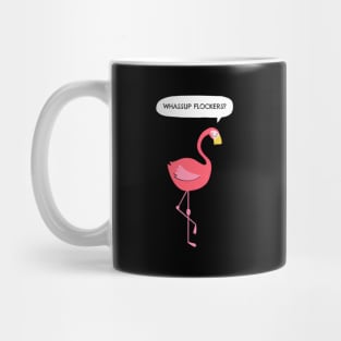 Flamingo Design Whassup Flockers Mug